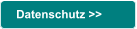 Datenschutz >>