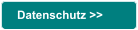 Datenschutz >>